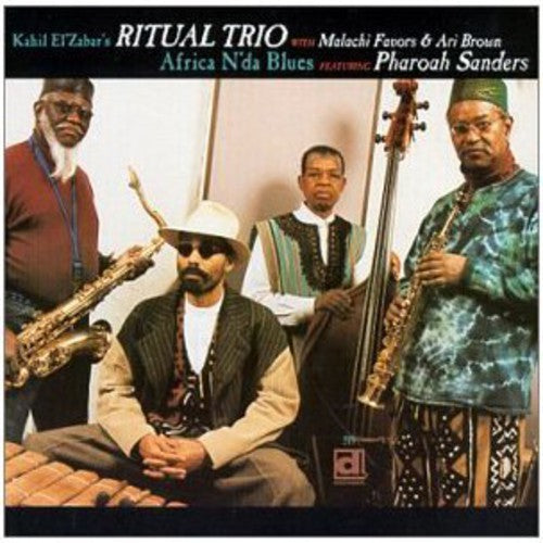 Kahil El'Zabar Trio - Africa N'da Blues