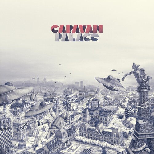 Caravan Palace - Panic