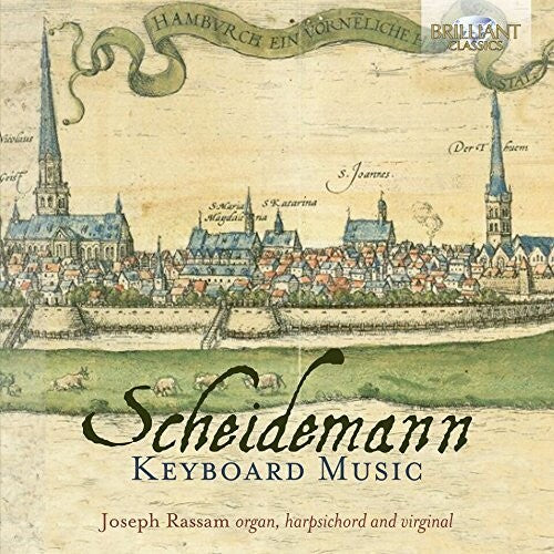 Scheidemann/ Joseph Rassam - Keyboard Music