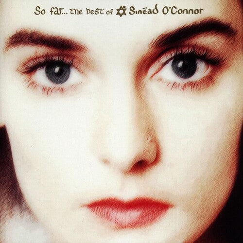 Sinead O'Connor - So Far...the Best Of Sinead O'connor