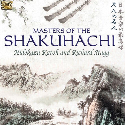 Masters of the Shakuhachi/ Various - Masters of the Shakuhachi
