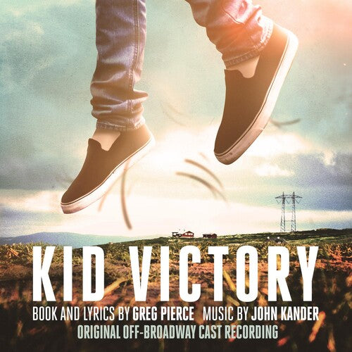 Brandon Flynn / Karen Ziemba / Jeffry Denman - Kid Victory (original Off-broadway Cast Recording)