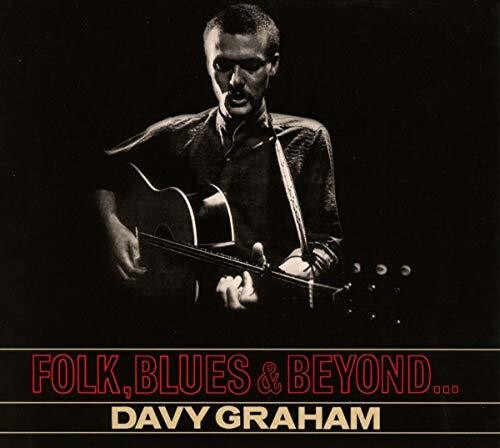 Davy Graham - Folk Blues Beyond
