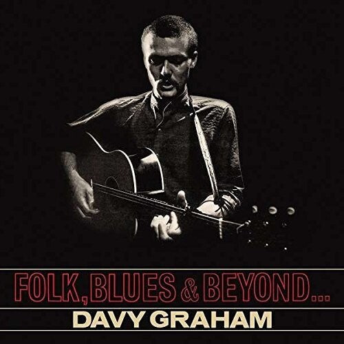 Davy Graham - Folk Blues Beyond