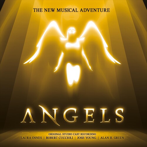 Laura Osnes / Robert Cuccioli / Josh Young - Angels (original Studio Cast Recording)
