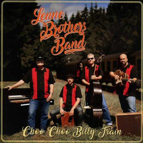 Lennebrothers Band - Choo Choo Billy Train