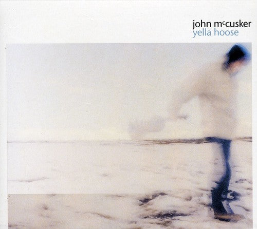 John McCusker - Yella House