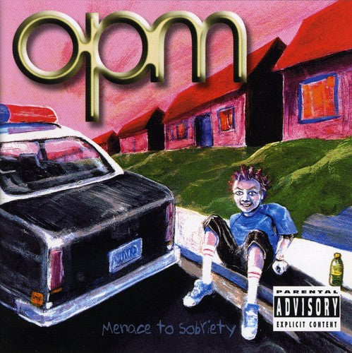 Opm - Menace to Sobriety