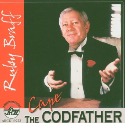 Ruby Braff - Cape Codfather