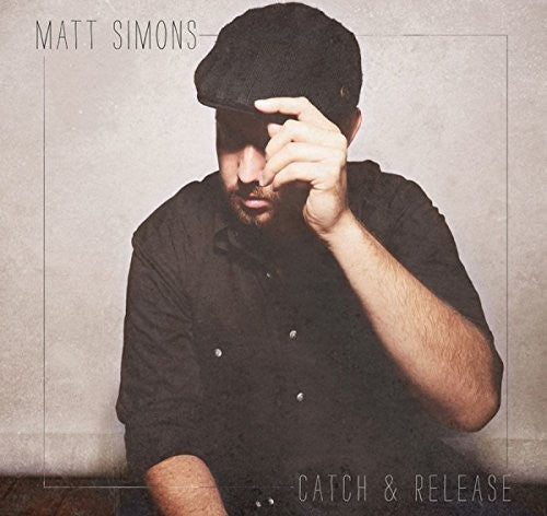 Matt Simons - Catch & Release