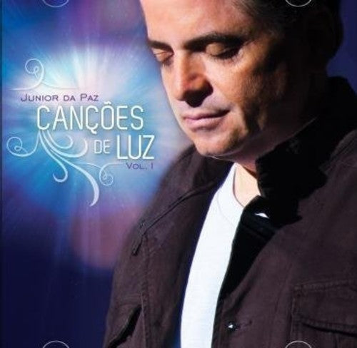 Junior Da Paz - Cancoes de Luz