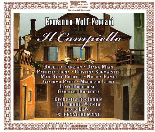 Ferrari/ Canzian/ Mian/ Cigna/ Sogmaister - Ermanno Wolf-Ferrari: Il Campiello