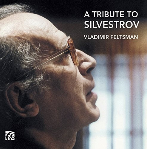 Bach/ Chopin/ Schumann/ Richard Wagner - Tribute to Silvestrov