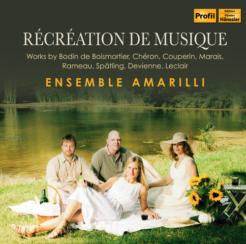 Cheron/ Couperin/ Ensemble Amarilli - Recreation de Musique