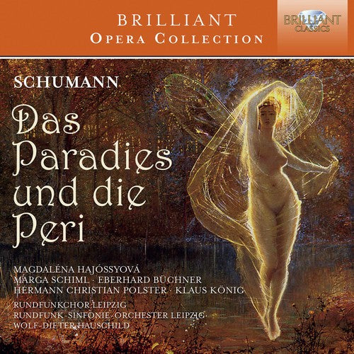 R. Schumann - Das Paradies Un Die Peri Opus 50