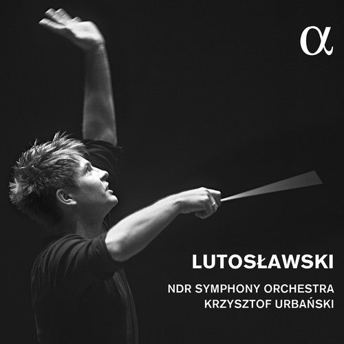 Witold Lutoslawski / Krzysztof Urbanski - Lutoslawski