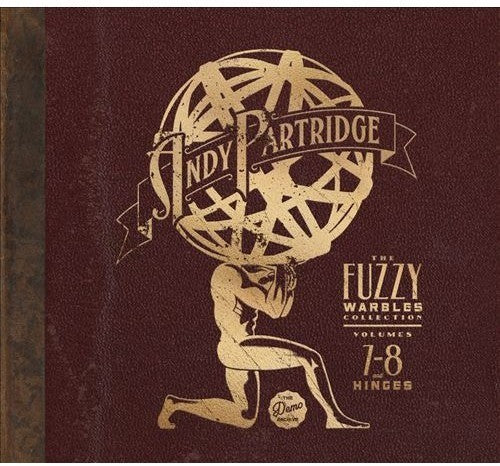 Andy Partridge - Vol 7-8: Fuzzy Warbles & Hinges (Bonus Disc)