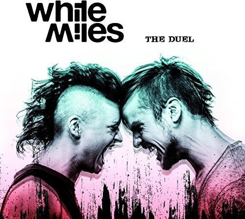 White Miles - Duel