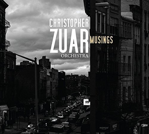 Christopher Orchestra Zuar - Musings