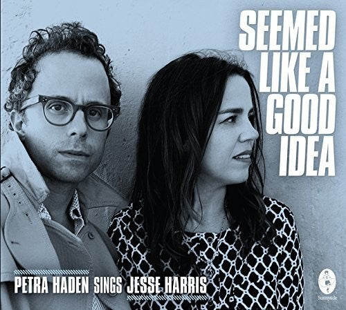 Petra Haden - It Seemed Like A Good Idea