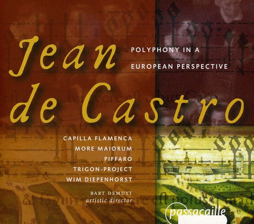 De Castro/ Flamenca/ Maiorm/ Piffaro/ Demuyt - Polyphony in a European Perspective