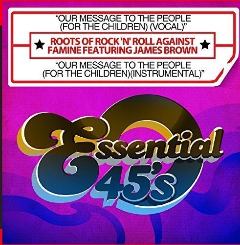 Roots of Rock 'N' Roll Against Famine - Our Message to the People (For the Children)