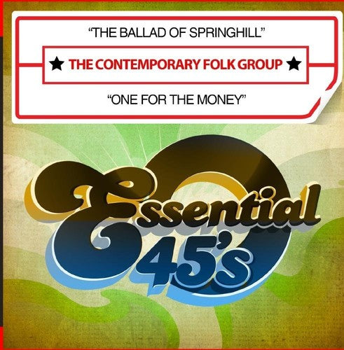 Contemporary Folk Group - The Ballad of Springhill / One for the Money