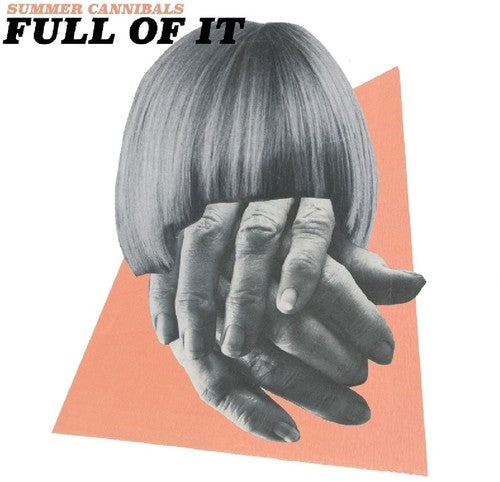 Summer Cannibals - Full of It