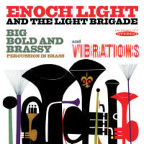 Enoch Light - Big Bold & Brassy & Vibrations
