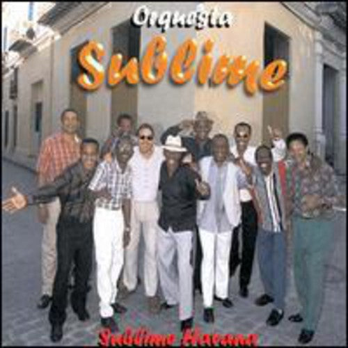 Orquesta Sublime - Sublime Havana