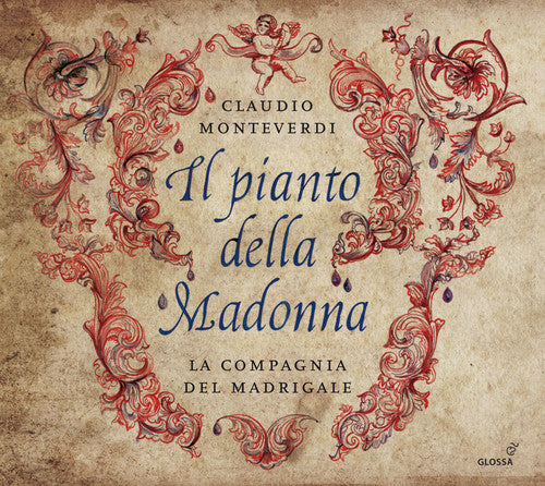 Claudio Monteverdi / Marta Graziolino - Monteverdi: Il Pianto Della Madonna
