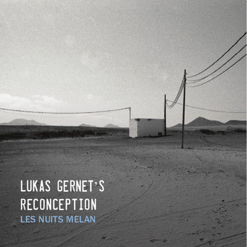 Lukas Genert Reconception - Les Nuits Melan