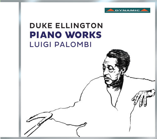 Duke Ellington / Luigi Palombi - Duke Ellington: Piano Works