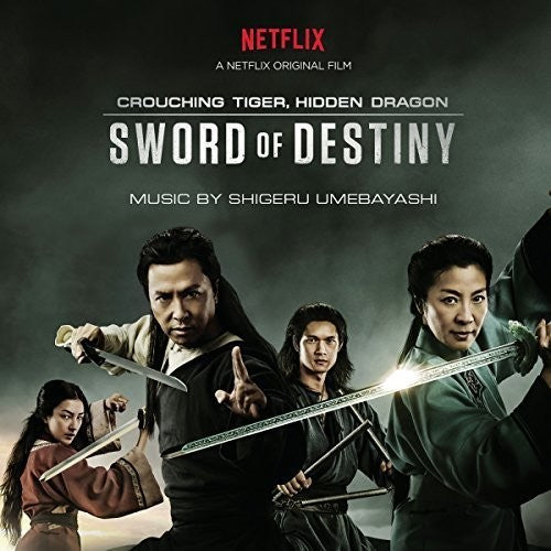Shigeru Umebayashi - Crouching Tiger, Hidden Dragon: Sword of Destiny (Original Soundtrack)