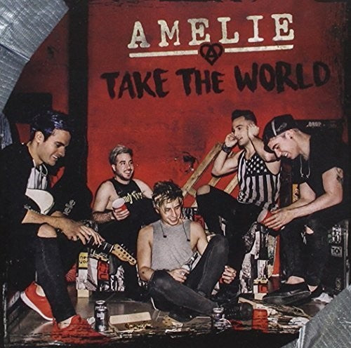 Amelie - Take the World