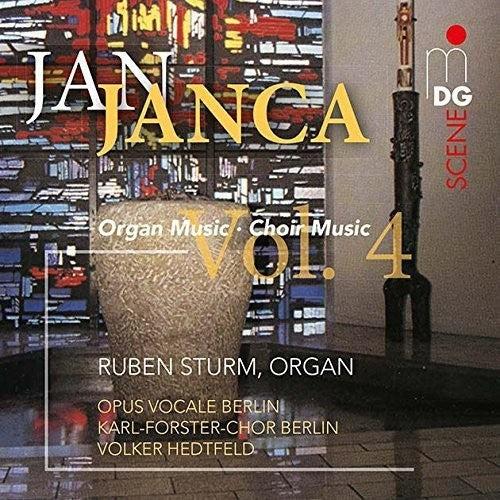 Ruben Sturm / Opus Vocale Berlin/ Hedtfeld Volker - Janca: Organ And Choir Works 4