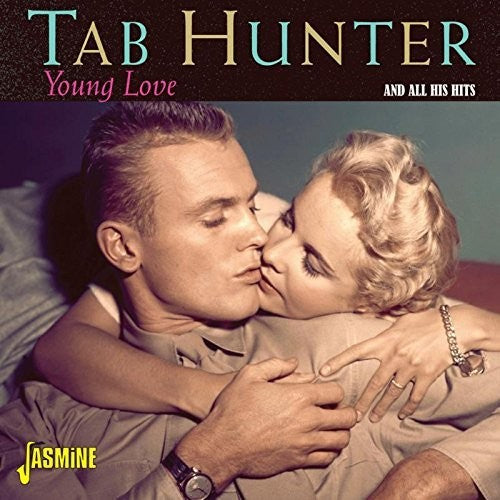 Tab Hunter - Young Love & All His Hits