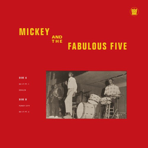 Mickey & the Fabulous - Mickey & the Fabulous