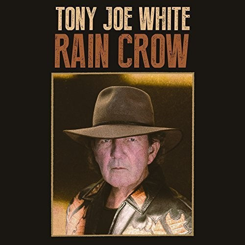Tony White Joe - Rain Crow