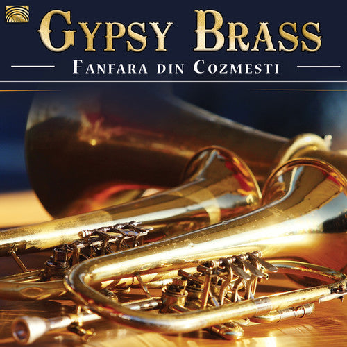 Fanfara Din Cozmesti - Gypsy Brass