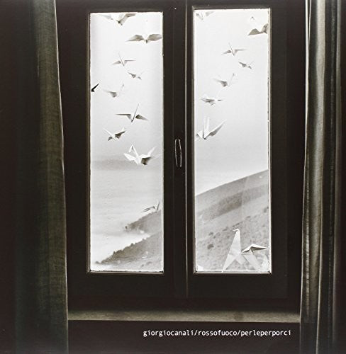 Giorgio Canali & Rossofuoco - Perle Per Porci