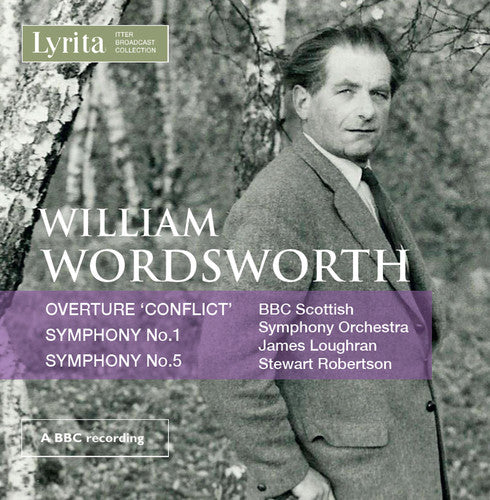 William Wordsworth / James Loughran - Orchestral Works