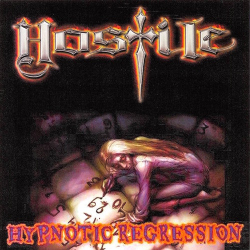 Hostile - Hypnotic Regression