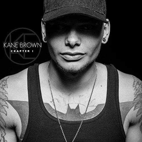 Kane Brown - Chapter 1 Kane Brown