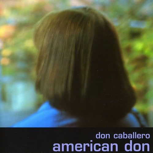 Don Caballero - American Don