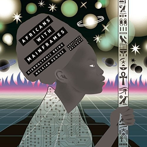Africans with Mainframes (Hieroglyphic Being/ No) - K.M.T.