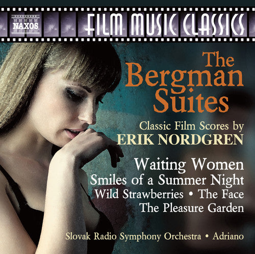 Erik Nordgren / Slovak Radio Symphony Orch - Bergman Suites