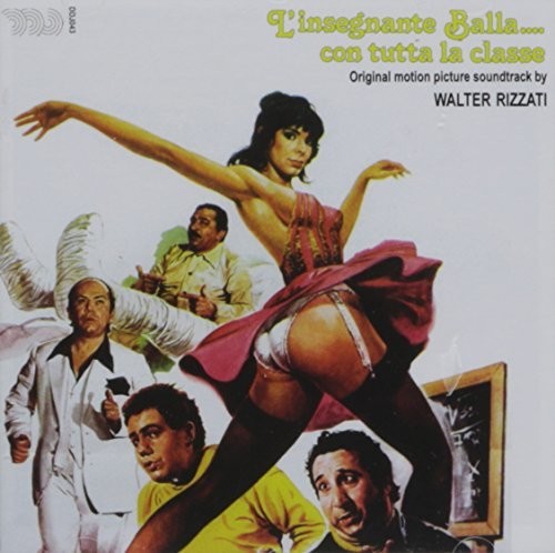 Walter Rizzati - L'Insegnante Balla Con Tutta La Classe (Original Soundtrack)