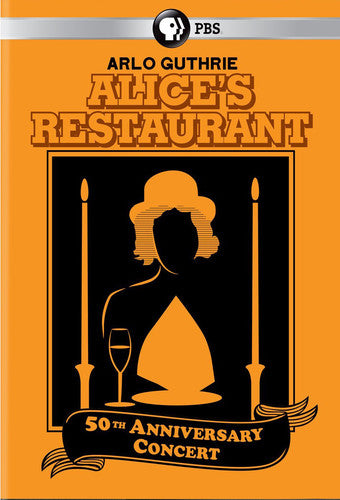 Alice's Restaurant 50Th Anniversary Concert