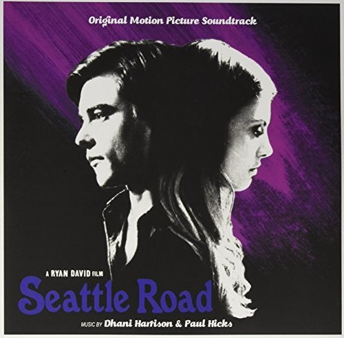 Dhani Harrison / Paul Hicks - Seattle Road (Original Soundtrack)
